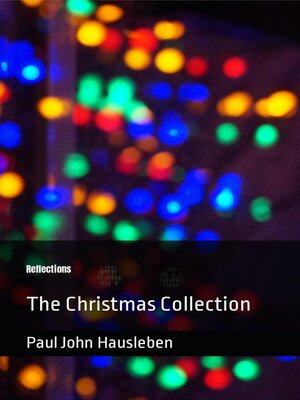 cover image of Reflections the Christmas Collection
